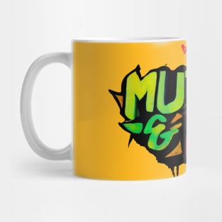 Mutant and Proud ! Graffiti style Mug